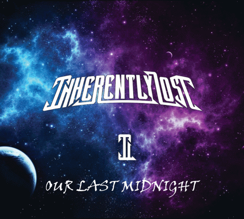 Inherently Lost : Our Last Midnight